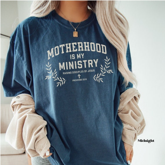 Motherhood is My Ministry Shirt,Christian Mom Comfort Colors Shirt,Raising Disciples, Mom In Ministry,Homeschool Shirt, Christian Mom Gifts