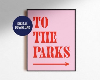 Digital Download To The Parks Print Artwork Minimal Retro 70s Magic Kingdom Epcot Home Decor Magic Kids Room Pink Nursery Poster Printable
