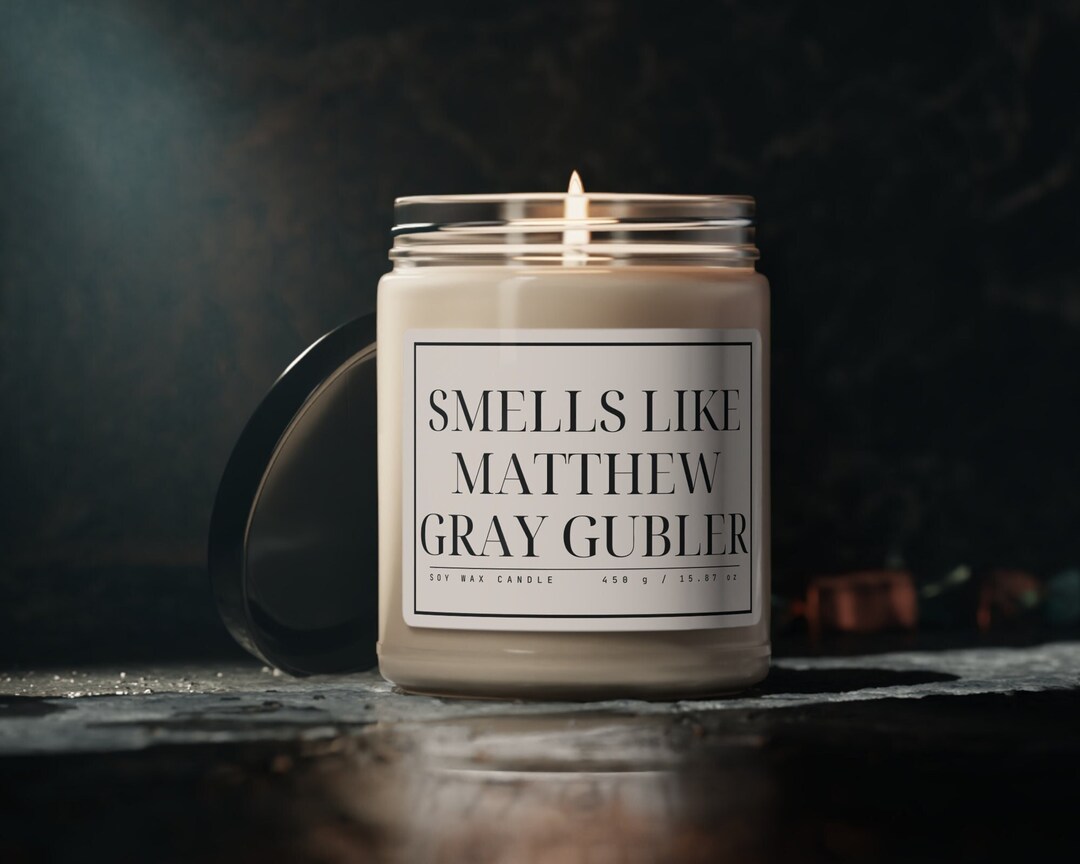 Smells Like Matthew Gray Gubler 9oz Scented Soy Candle Etsy