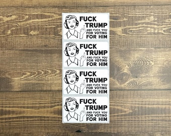 F*ck Trump | Anti-Trump Protest Bulk Stickers