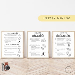 Puede incluir: Tres instrucciones imprimibles en blanco y negro para usar una cámara Instax Mini 90. Las instrucciones se titulan "Cómo tomar una foto", "Cómo cargar una película nueva" y "Cómo tomar una foto".