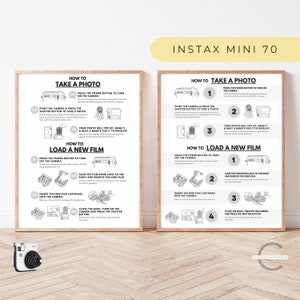 May include: A black and white printable guide with instructions on how to take photos and load new film into an Instax Mini 70 camera. The guide includes illustrations of the camera and its features.