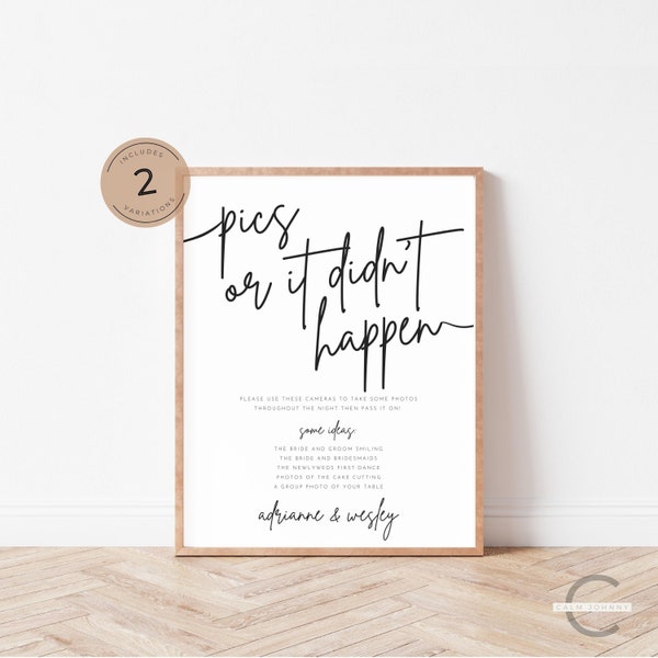 Pics Or It Didn't Happen Sign, Editable Can't Wait To See What Develops Sign, Modern Disposable Camera Wedding Table Signage, 2 Set Bundle