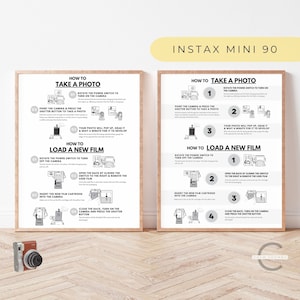 Instax Mini 90 Neo Camera All-In-One Instructions Sign, Instax Mini 90 Instructions, How To Take A Photo & How To Load A Film Instruction