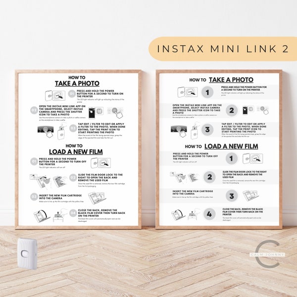 Instax Mini Link 2 Printer All-In-One Instructions Sign, Instax Mini Link 2 Printer Instructions, How To Take A Photo, How To Load A Film