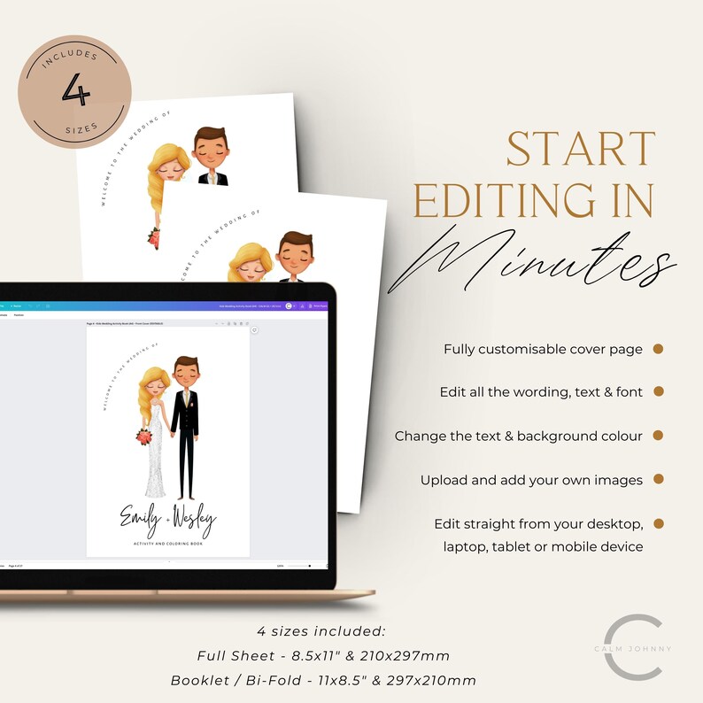 May include: A digital illustration of a wedding activity and coloring book cover with a cartoon couple in wedding attire. The cover is customizable and includes the text "Emily & Wesley". The text "Start Editing in Minutes" is displayed above a list of features, including the ability to edit the wording, text, and font, change the text and background color, upload and add your own images, and edit straight from your desktop, laptop, tablet, or mobile device. The text "4 sizes included: Full Sheet - 8.5x11" & 210x297mm Booklet / Bi-Fold - 11x8.5" & 297x210mm" is displayed at the bottom of the image.