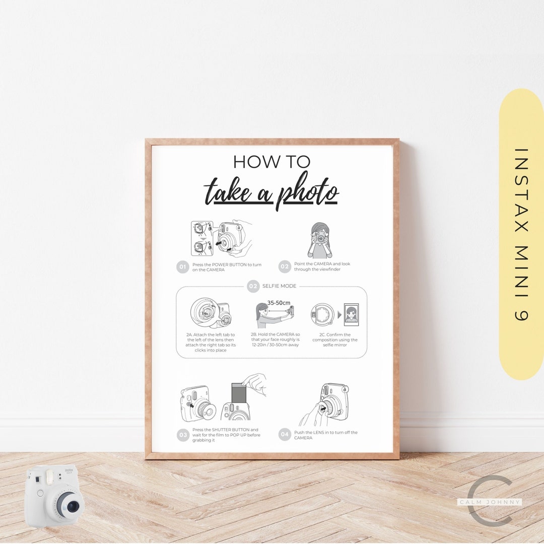 V Photo Instructions Instax Mini 9 Camera How to Take A Photo With Selfie Instruction Sign ...