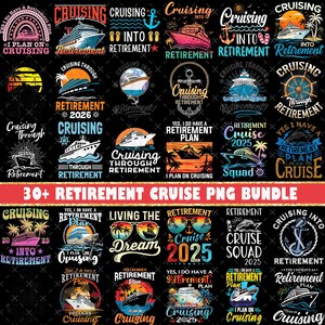 30+ Retirement Cruise PNG Bundle, Cruising Into Retirement, Cruise 2025 Vacation Graphics, Yes I do have a retirement plan Png, Digital File
