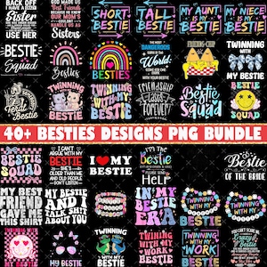 40+ Bestie Squad PNG Bundle, Best Friends Quote PNG, Funny Besties Sublimation, Retro Matching BFF Png, Cute Friendship Digital Download
