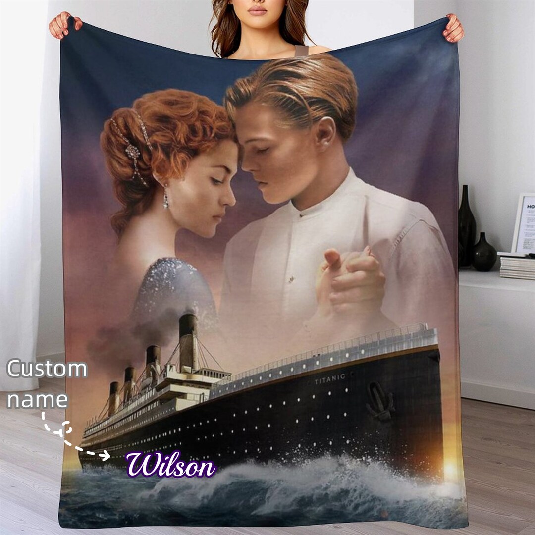 Custom Movie Titanic Blanket Personalized Photo Blanket Etsy