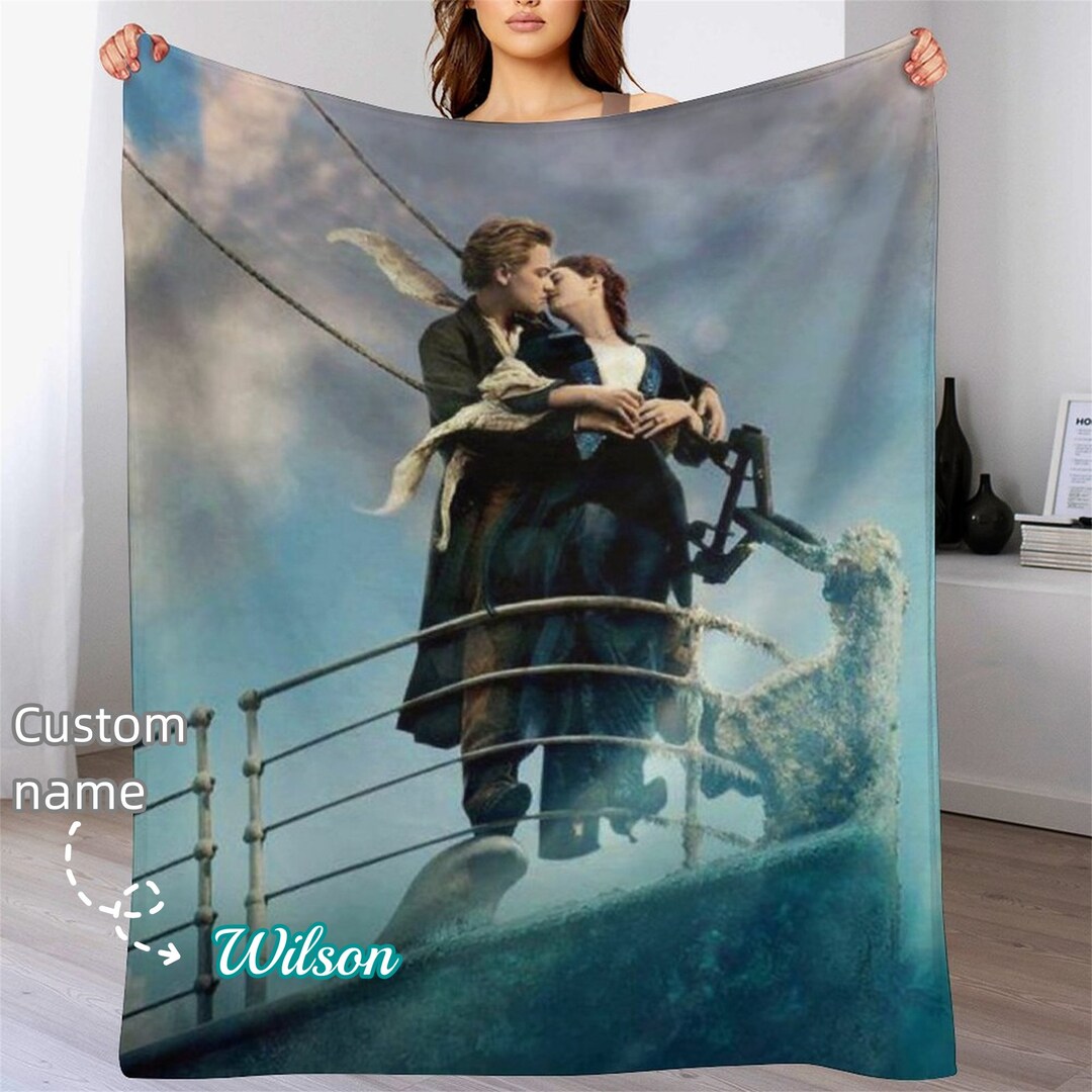 Custom Movie Titanic Blanket Personalized Photo Blanket Etsy