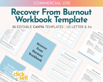 May include: A blue and white printable workbook template for recovering from burnout. The template includes sections on self-care, self-assessment, and understanding burnout. The text "Recover from Burnout Workbook" is featured on the cover.