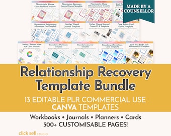 May include: A digital product bundle for relationship recovery, featuring 13 Canva templates for workbooks, journals, planners, and cards. The bundle includes over 500 customizable pages and is labeled "Relationship Recovery Template Bundle" and "13 Editable PLR Commercial Use Canva Templates".