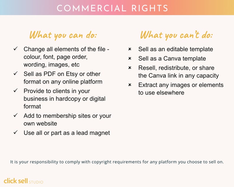 Pode incluir: Um gr&aacute;fico com um fundo degrad&ecirc; rosa, laranja e amarelo. O texto "COMMERCIAL RIGHTS" est&aacute; em fonte dourada. O gr&aacute;fico lista o que voc&ecirc; pode e n&atilde;o pode fazer com um produto digital que voc&ecirc; comprou. Voc&ecirc; pode alterar os elementos do arquivo, vend&ecirc;-lo como PDF, fornec&ecirc;-lo aos clientes, adicion&aacute;-lo a sites de membros e us&aacute;-lo como um &iacute;m&atilde; de leads. Voc&ecirc; n&atilde;o pode vend&ecirc;-lo como um modelo edit&aacute;vel, vend&ecirc;-lo como um modelo Canva, revend&ecirc;-lo, redistribu&iacute;-lo ou compartilhar o link Canva. Voc&ecirc; tamb&eacute;m n&atilde;o pode extrair imagens ou elementos para usar em outro lugar.