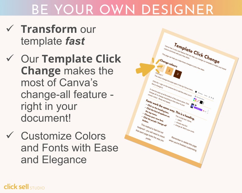 Pode incluir: Um modelo de design gr&aacute;fico com o texto "Template Click Change" e instru&ccedil;&otilde;es sobre como alterar as cores e as fontes no Canva. O texto "Be Your Own Designer" est&aacute; no topo da imagem.