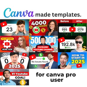 Puede incluir: Un collage de nueve plantillas de miniaturas de YouTube coloridas para usuarios de Canva Pro. Las plantillas presentan varios diseños con texto como "4000 horas", "500.000 €", "Canal de YouTube sin rostro", "Cómo empezar en 2025" y "¡Objetivo YouTube n.º 1!"