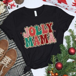 Jolly Mama Shirt, Retro Jolly Mama Shirt, Mama Christmas Shirt, Retro Mama Shirt, Retro Mama Christmas Shirt, Retro Jolly Christmas Shirt