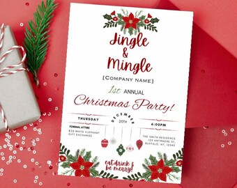 May include: A white Christmas party invitation with red and green floral accents. The invitation reads "Jingle & Mingle [Company Name] 1st Annual Christmas Party!" with details about the event, including the date, time, and location.