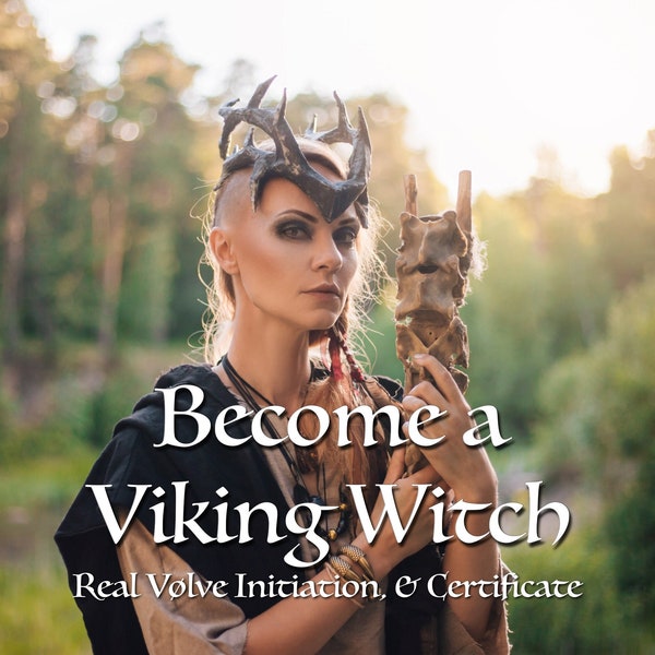 Viking Pagan Witch Initiation. Norse Pagan Vølve Witch Initiation. Includes a certificate, Norse Magic Minicourse, and introduction manual.
