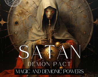 Make a Pact with SATAN. The Ultimate pact for Freedom, wealth, and an unlimited life.