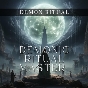 Demonic Ritual Master Initiation Process. Minicourse and initiation to bebome a real demonioc ritual master.
