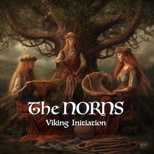 Initiation to the Viking Pagan NORNS