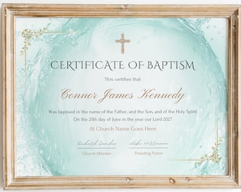 May include: A printable certificate of baptism with a blue and white watercolor background. The certificate reads "Certificate of Baptism" and includes the text "This certifies that Connor James Kennedy was baptised in the name of the Father, and the Son, and of the Holy Spirit On the 25th day of June in the year our Lord 2027 At Church Name Goes Here Richard Sanchez Church Minister Lake Herrmann Presiding Pastor".