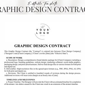 Peut inclure: Un modèle de contrat de conception graphique en noir et blanc avec le texte "GRAPHIC DESIGN CONTRACT" en haut. Le texte "The YOUR LOGO" est dans un cercle au milieu de la page. Le texte "SCOPE OF WORK" est en gras et le texte "TIMELINES AND MILESTONES" est en gras.