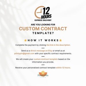 Op de afbeelding: Een afbeelding met een klokpictogram en de tekst "12 HOURS EXPRESS DELIVERY" boven de tekst "ARE YOU LOOKING FOR CUSTOM CONTRACT TEMPLATE?"  Onder de tekst staat een lijst met instructies over hoe je een aangepaste contracttemplate kunt bestellen. De instructies bevatten de tekst "printypin@gmail.com".