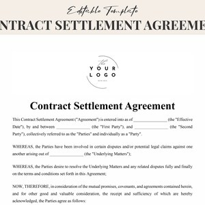 May include: A white document titled "CONTRACT SETTLEMENT AGREEMENT" with the text "Editable Template" at the top. The document includes a logo and blank spaces for information. A sprig of greenery is on the right side.