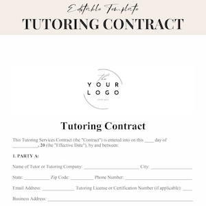 May include: A black and white printable tutoring contract template with the text "Tutoring Contract" and "The Your Logo" in a circle. The template includes fields for the name of the tutor, city, state, zip code, phone number, email address, tutoring license or certification number, and business address.