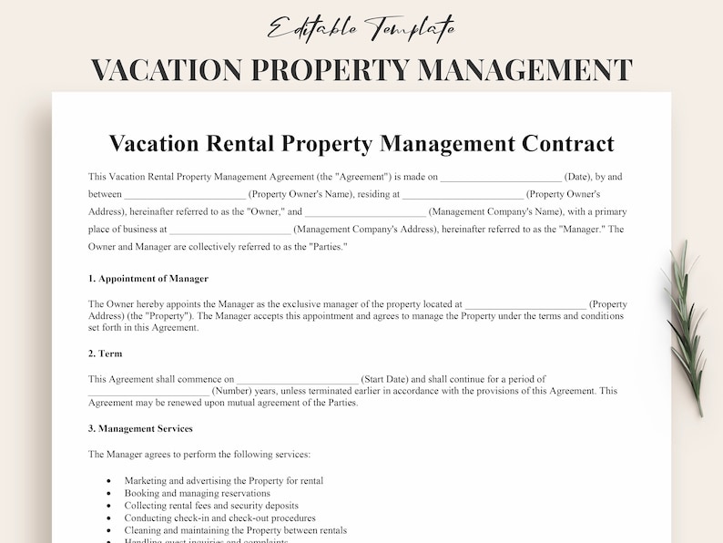 May include: A white document titled "VACATION PROPERTY MANAGEMENT" with the text "Vacation Rental Property Management Contract." The document includes sections for agreement details, appointment of a manager, and management services.