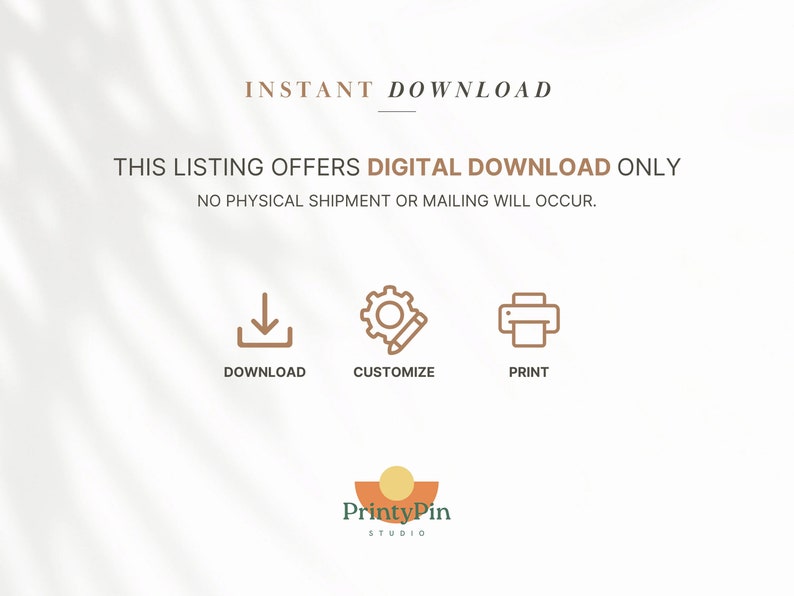 Puede incluir: Un gr&aacute;fico de descarga digital con el texto "INSTANT DOWNLOAD" y "THIS LISTING OFFERS DIGITAL DOWNLOAD ONLY NO PHYSICAL SHIPMENT OR MAILING WILL OCCUR." El gr&aacute;fico tambi&eacute;n incluye iconos para descargar, personalizar e imprimir. El gr&aacute;fico est&aacute; sobre un fondo blanco con una superposici&oacute;n marr&oacute;n claro.