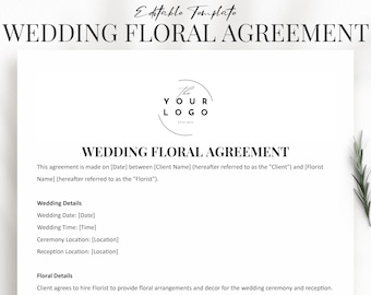 May include: A black and white wedding floral agreement template with the text "Wedding Floral Agreement" and a logo that says "The Your Logo".