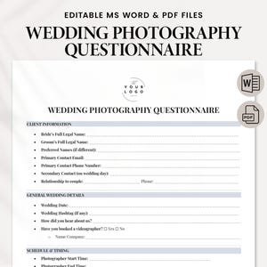 May include: A printable wedding photography questionnaire template in a white and gray color scheme. The template includes sections for client information, general wedding details, and schedule and timing. The text "Wedding Photography Questionnaire" is at the top of the page.