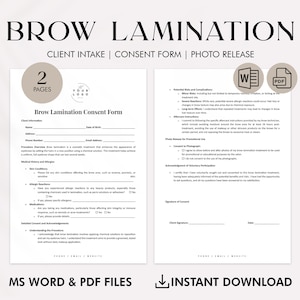 May include: A two-page brow lamination consent form template in black and white with a brown background. The form includes client information, medical history, allergy reactions, detailed consent and acknowledgment of voluntary participation. The form is available for instant download in MS Word and PDF formats.