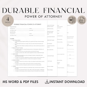 May include: A black and white printable document titled "Durable Financial Power of Attorney" with a white background. The document is divided into sections with headings such as "Principal Information", "Agent Information", and "Clauses". The document is available in both Word and PDF formats.