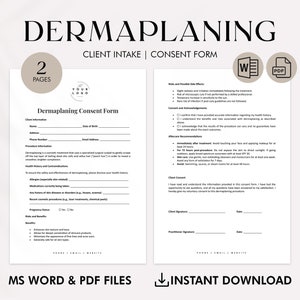 May include: A printable Dermaplaning Consent Form template in a light brown and white color scheme. The form includes sections for client information, procedure information, health history, risks and possible side effects, consent and acknowledgements, aftercare recommendations, and client and practitioner signatures. The document is available for instant download in MS Word and PDF formats.