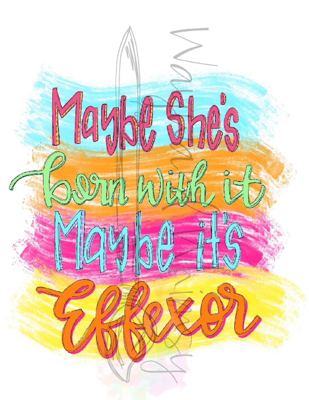 Maybe Shes Born With It - Mental Health- SSRI - Png File- Digital ...