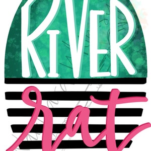 River Rat - png file- digital download- sublimation file- digital artwork