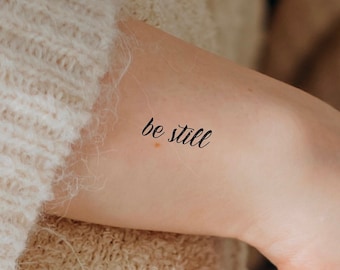 Be Still Temporary Tattoo