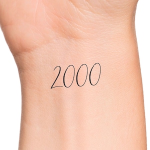 2000 Year Temporary Tattoo numbers tattoo birth year tattoo