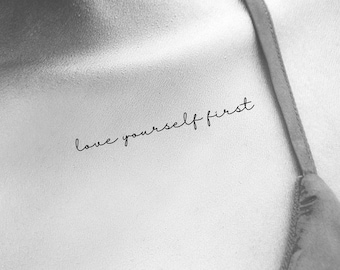 Love yourself first Temporary Tattoo