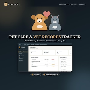 May include: A digital pet care and vet records tracker interface featuring a tan dog and gray cat illustration with a pink heart. The dashboard displays health history, vaccine logs, and reminders, with text labels including PET CARE & VET RECORDS TRACKER.