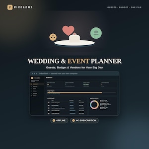 Puede incluir: Una interfaz de software de planificación de bodas y eventos sobre un fondo oscuro. El panel muestra datos de invitados, presupuesto y proveedores, con los textos PIXELERZ, WEDDING & EVENT PLANNER, OFFLINE y NO SUBSCRIPTION visibles.