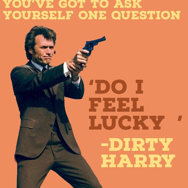 Clint Eastwood, fan d’affiches de films Dirty Harry en téléchargement numérique