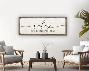 Relax You're On Beach Time Metal Print Mounted on Reclaimed Wood Frame-Rustic Coastal Sign-Beach Decor-Beach House Decor-Vacation Home Decor