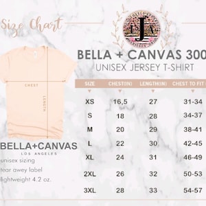 May include: A size chart for a unisex jersey t-shirt from Bella + Canvas. The chart shows the chest, length, and chest to fit measurements in inches for sizes XS to 3XL. The chart also includes information about the shirt's material and features, such as unisex sizing, tear-away label, and lightweight 4.2 oz. fabric.