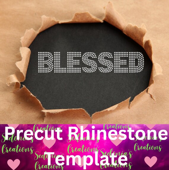 Blessed Rhinestone Template Cut on Magic Flock 