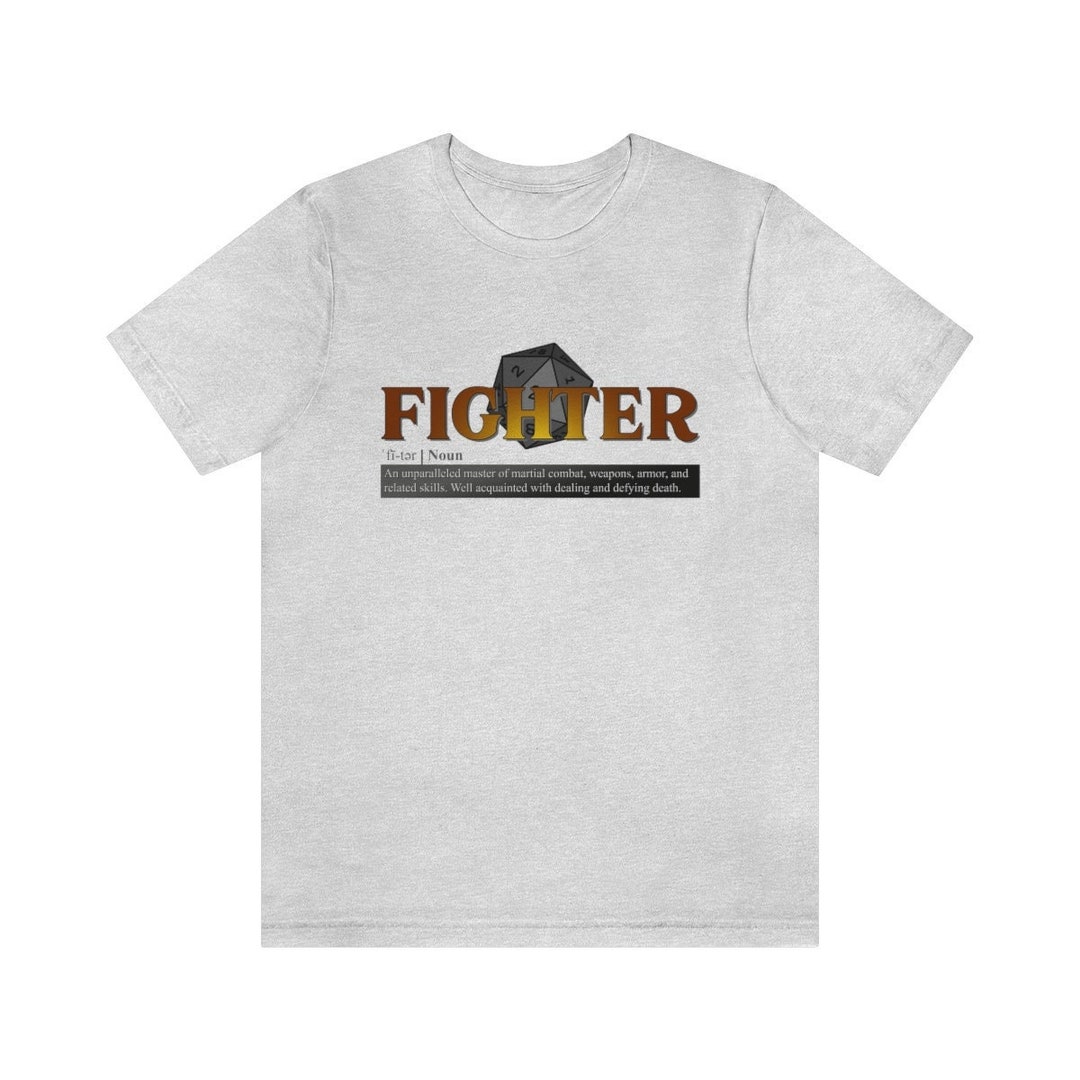 Dnd Fighter Shirt Fighter Class Definition Tshirt Dungeons Etsy